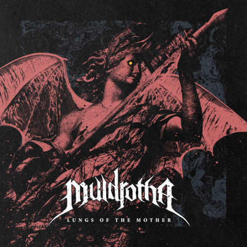 Muldrotha : Lungs of the Mother